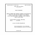 Hoàn thiện hệ thống thông tin kinh tế phục vụ ra quyết định tài chính của tập đoàn bưu chính-viễn thông Việt Nam VNPT