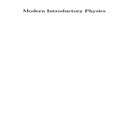 Modern introductory physics