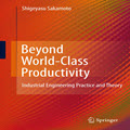 Beyond world class productivity